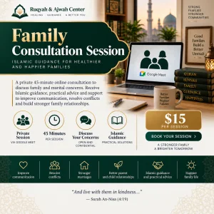 Online Family Consultation – Islamic Family and Marriage Guidance